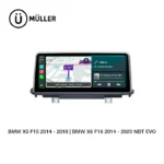BMW X5 F15 2014 – 2018 | X6 F16 2014 – 2020 NBT EVO Pantalla Müller CarPlay Android Auto
